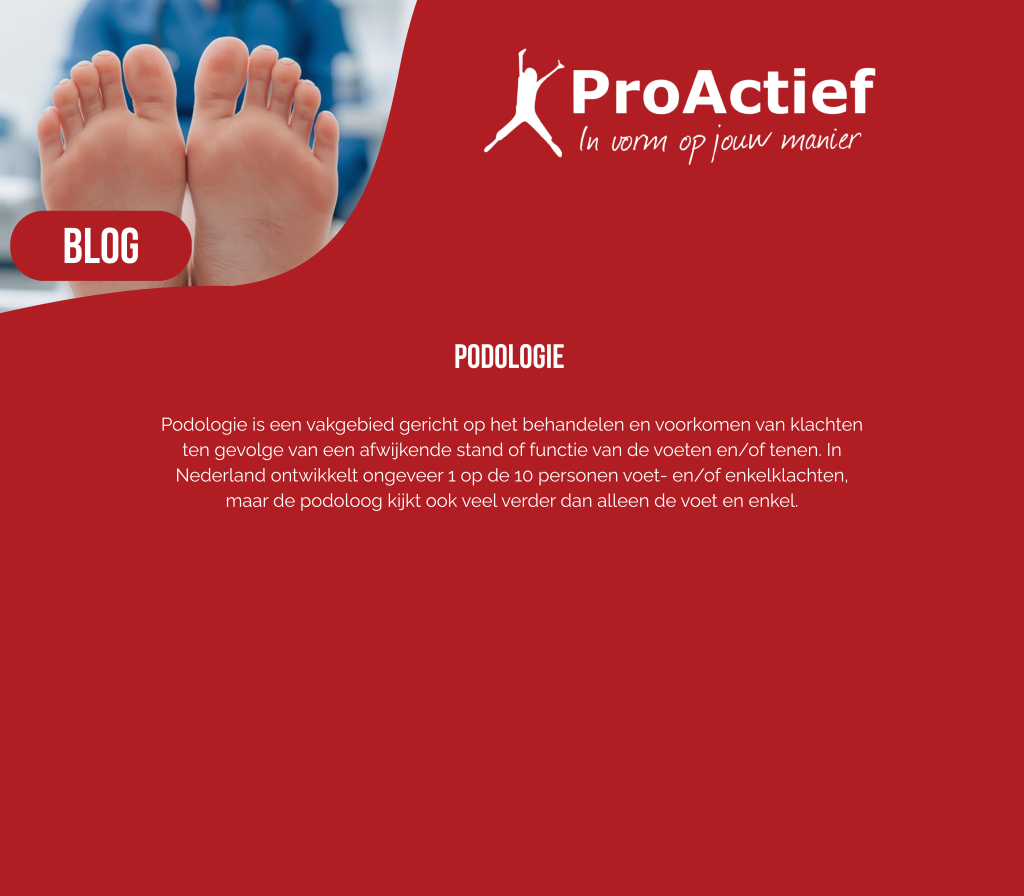Blog podologie ProActief